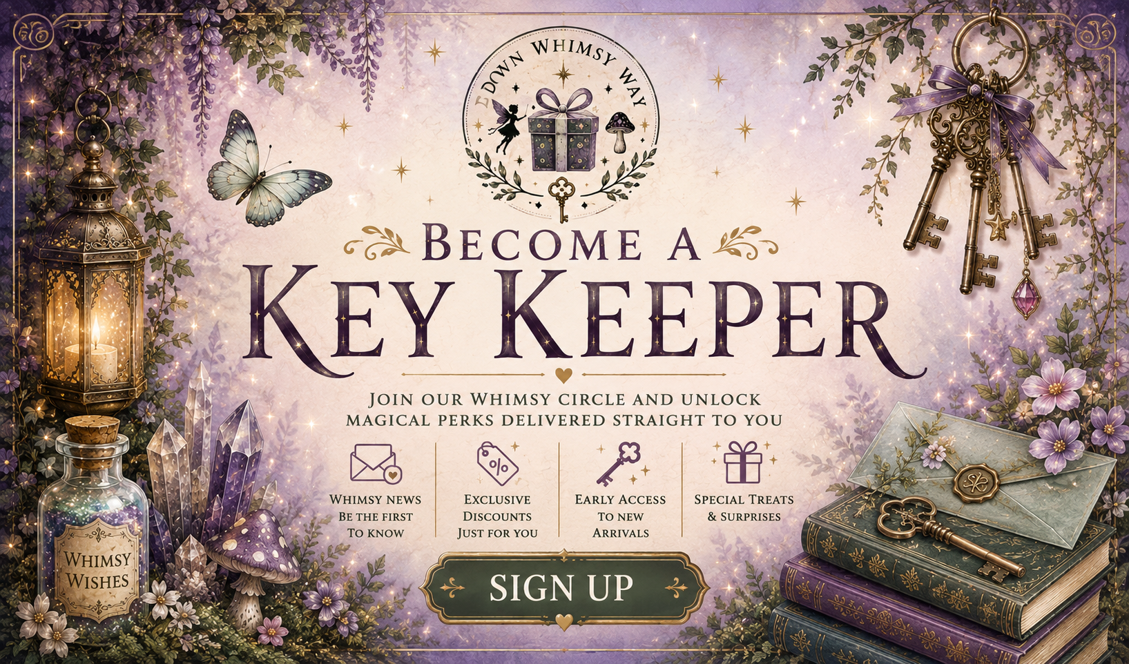 Promotional graphic for 'Down Whimsy Way' inviting people to become key keepers. The design features a magical, vintage aesthetic with purple and lavender tones, showing an antique lantern, a glass bottle labeled 'Whimsy Wishes', a stack of old books with a key on top, a butterfly, and a hanging key set.